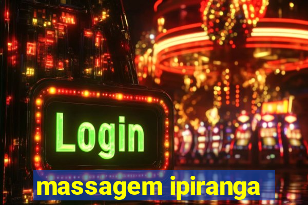 massagem ipiranga